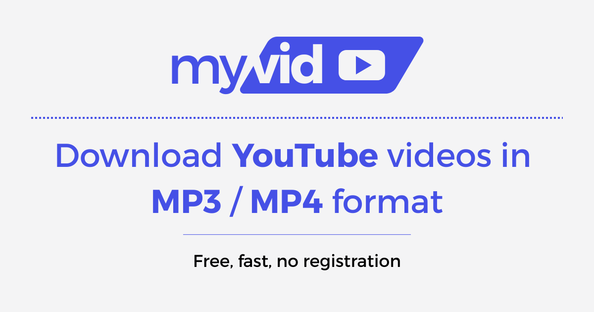  YouTube Mp3 Mp4 MyVid